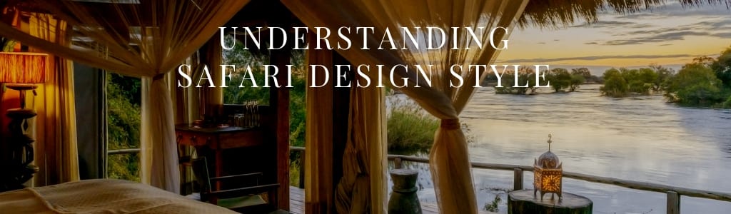 Understanding Safari Design Style